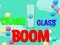Crash Glass Boom เกมออนไลน์