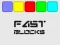 Fast Blocks เกมออนไลน์