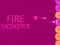 Fire Monster เกมออนไลน์