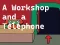 A Workshop and a Telephone เกมออนไลน์