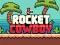 Rocket Cowboy เกมออนไลน์