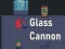 Glass Cannon เกมออนไลน์