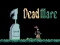 Dead mare เกมออนไลน์