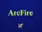 Arcfire เกมออนไลน์