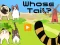 Whose Tail เกมออนไลน์