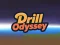 Drill Odyssey เกมออนไลน์