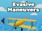Evasive Maneuvers เกมออนไลน์