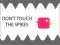 Dont Touch The Spikes เกมออนไลน์