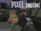 Pixel Shooting เกมออนไลน์