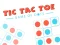TIC TAC TOE The Original Game เกมออนไลน์