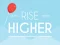 Rise Higher เกมออนไลน์