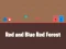 Red and Blue Red Forest เกมออนไลน์