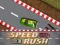 Speed Rush เกมออนไลน์