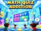 Math Quiz Addition เกมออนไลน์