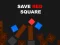 Save Red Square เกมออนไลน์