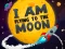 I Am Flying To The Moon เกมออนไลน์