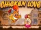 Chicken Love เกมออนไลน์