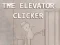 The Elevator Clicker เกมออนไลน์