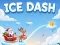 Ice Dash เกมออนไลน์