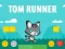 Tom Runner เกมออนไลน์