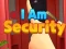 I Am Security เกมออนไลน์