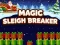 Magic Sleigh Breaker เกมออนไลน์