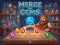 Merge the Gems เกมออนไลน์