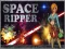 Space Ripper เกมออนไลน์