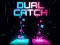 Dual Catch เกมออนไลน์