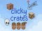 Clicky Crates เกมออนไลน์