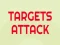 Targets Attack เกมออนไลน์