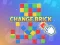 Change Brick เกมออนไลน์