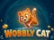 Wobbly Cat เกมออนไลน์