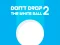 Don't Drop The White Ball 2 เกมออนไลน์