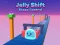 Jelly Shift Shape Control เกมออนไลน์