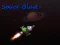 Space Blast เกมออนไลน์