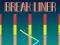 Break Liner เกมออนไลน์