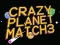 Crazy Planet Match 3 เกมออนไลน์