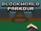 BlockWorld Parkour เกมออนไลน์