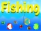 Fishing เกมออนไลน์