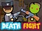Death Fight เกมออนไลน์