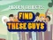 Find These Guys เกมออนไลน์