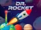 Dr. Rocket เกมออนไลน์
