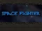 Space Fighter เกมออนไลน์