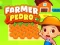Farmer Pedro เกมออนไลน์