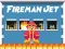 Fireman Jet เกมออนไลน์