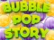 Bubble Pop Story เกมออนไลน์