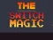 Switch Magic เกมออนไลน์