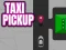 Taxi Pickup เกมออนไลน์