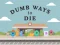 Dumb Ways To Die เกมออนไลน์